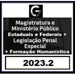 COMBO: Magistratura Ministério Público Estadual + Complementares Estaduais e Federais + LPE + Humanística (G7 2023.2)